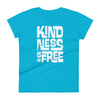 KINDNESS IS FREE - Women's Short Sleeve T-Shirt