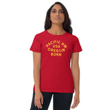 PNW USA OREGON BORN - Women's Short Sleeve T-Shirt