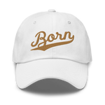 BORN - Dad Hat