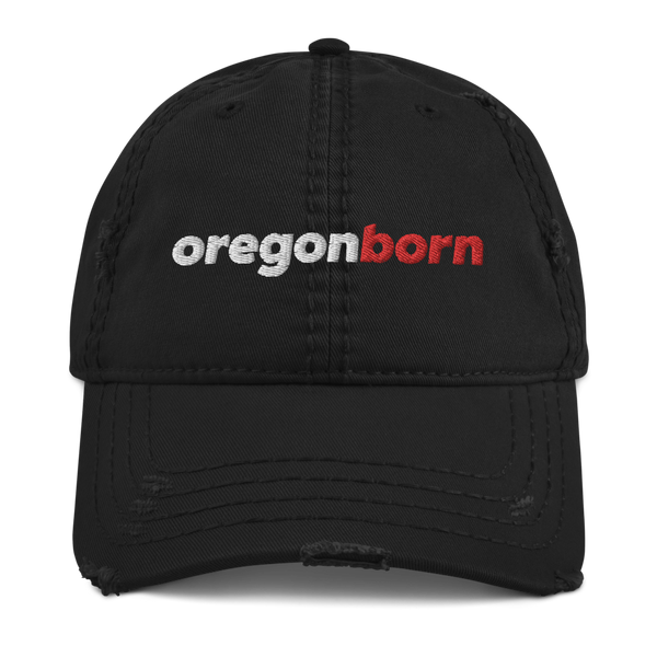 OREGONBORN-LOWERCASE-Distressed Dad Hat