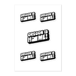 OREGON IS HOME! -B&W - Sticker Sheet