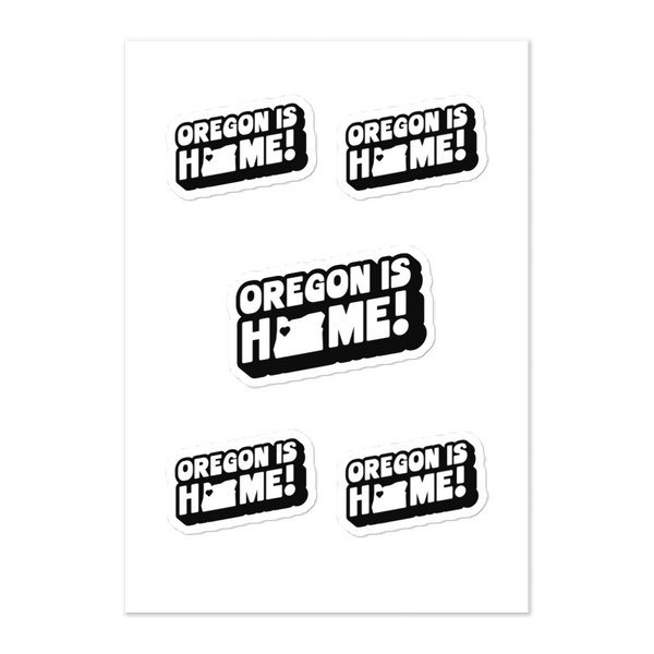 OREGON IS HOME! -B&W - Sticker Sheet