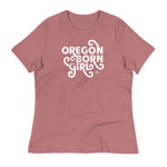 OREGON BORN GIRL (FANCY) - Women's Relaxed T-Shirt