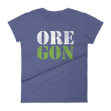 Oregon Born - "ORE-GON" - Women's Short Sleeve Tee - Oregon Born