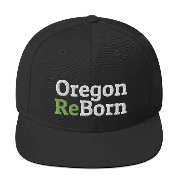 Oregon ReBorn - Snapback Hat - Oregon Born