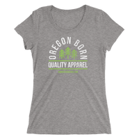 Oregon Born "Quality Apparel 2" in Green & White - Ladies' Short Sleeve Tee - Oregon Born