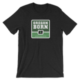 Oregon Born w/ Heart - Unisex Tee - Oregon Born