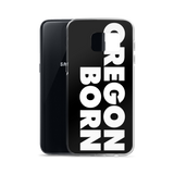 SIMPLY OREGON BORN - Samsung Case