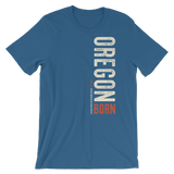 Oregon Born "Sideways" - Short-Sleeve Unisex Tee - Oregon Born