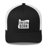 Original 'Oregon Born" Logo Trucker Cap - Black & White - Oregon Born