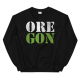 Oregon Born - "ORE-GON" - Sweatshirt - Oregon Born