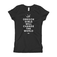 "Oregon Girls Will Change The World" 2019 - Girl's T-Shirt - Oregon Born