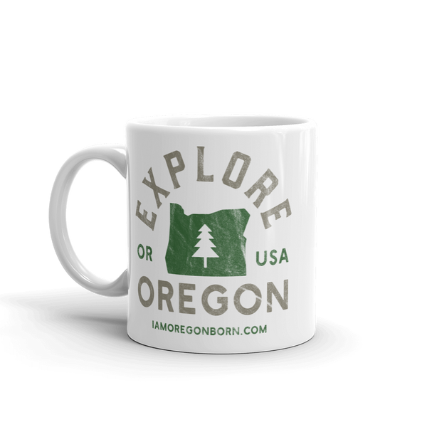 "Explore Oregon" - Mug - Oregon Born