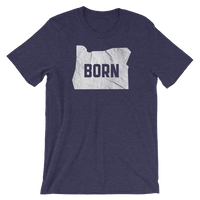 Oregon Born - "Born" - Short-Sleeve Unisex Tee - Oregon Born