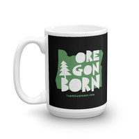 Oregon Born "Handcrafted" in Green - Mug - Oregon Born