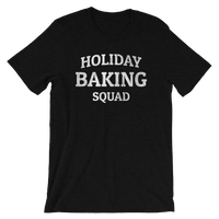 Holiday Baking Squad - Short-Sleeve Unisex T-Shirt - Oregon Born