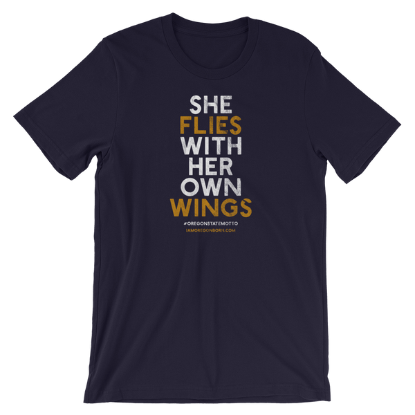 "She Flies" State Motto with Wings - Short-Sleeve Unisex T-Shirt - Oregon Born
