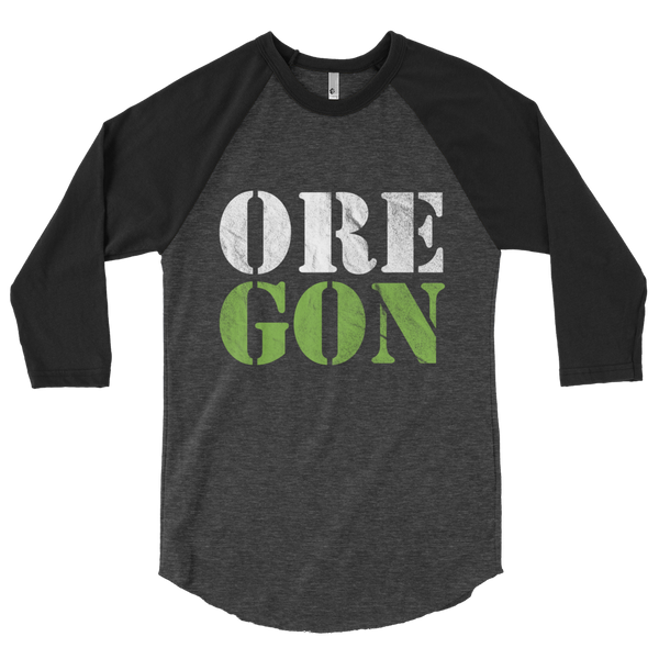 Oregon Born - "ORE-GON" - 3/4 Sleeve Raglan Shirt - Oregon Born