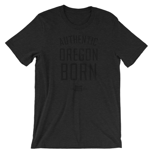 Authentic Oregon Born - Stack - Unisex Tee (Black) - Oregon Born