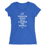 "Oregon Girls Will Change The World" 2019 - Ladies' Short Sleeve Tee - Oregon Born