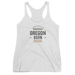 Oregon Born Est. 2018 - Women's Racerback Tank - Oregon Born