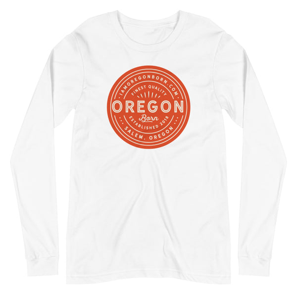 FINEST QUALITY (ORANGE) - Unisex Long Sleeve Tee - Oregon Born