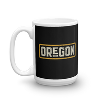 Oregon Born in Gold - Mug - Oregon Born