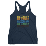 Oregon Born "Colors" - Women's Racerback Tank - Oregon Born