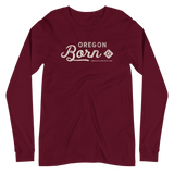 Oregon Born Co. - Unisex Long Sleeve Tee - Oregon Born