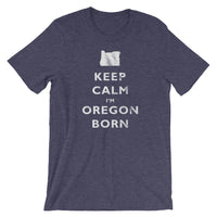Oregon Born 'Keep Calm' Unisex Tee - Oregon Born