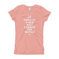 "Oregon Girls Will Change The World" 2019 - Girl's T-Shirt - Oregon Born