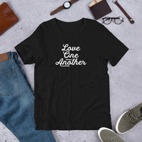 LOVE ONE ANOTHER - Short-Sleeve Unisex T-Shirt - Oregon Born