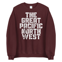 THE GREAT PACIFIC NORTHWEST - Unisex Sweatshirt