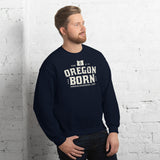 OREGON BORN COLLEGIATE 3 - Unisex Sweatshirt