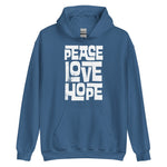 PEACE, LOVE, AND HOPE WHITE - Unisex Hoodie