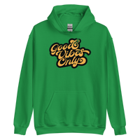 GOOD VIBES ONLY - GOLDEN - Unisex Hoodie