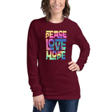 PEACE, LOVE, AND HOPE TIE-DYE - Unisex Long Sleeve Tee