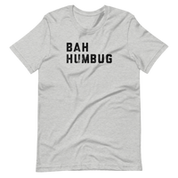 BAH HUMBUG - Short-Sleeve Unisex T-Shirt