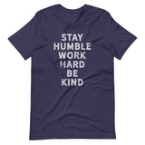 STAY HUMBLE - Short-Sleeve Unisex T-Shirt