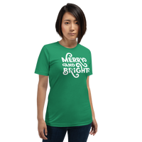 MERRY AND BRIGHT - Short-Sleeve Unisex T-Shirt