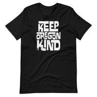 KEEP OREGON KIND - WHITE - Short-Sleeve Unisex T-Shirt