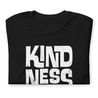 KINDNESS IS FREE - Unisex T-Shirt