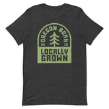 LOCALLY GROWN - Unisex T-Shirt