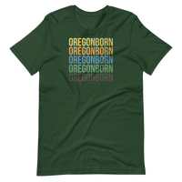 Oregon Born - COLORS - Unisex T-Shirt