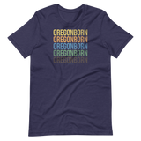 Oregon Born - COLORS - Unisex T-Shirt