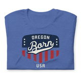 OREGON BORN USA - SHIELD - Unisex T-Shirt