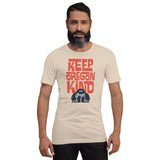 KEEP OREGON KIND - Short-Sleeve Unisex T-Shirt