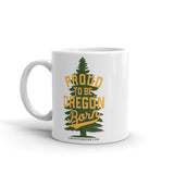 PROUD TO BE OREGON BORN - Ceramic Mug