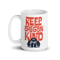 KEEP OREGON KIND - Ceramic Mug