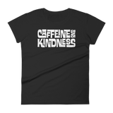 CAFFEINE AND KINDNESS - Women's Short Sleeve T-Shirt